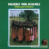 Muziki Wa Kiasili (Folk Music Of Kenya)