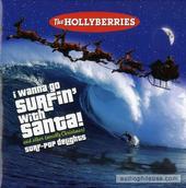 I Wanna Go Surfin' With Santa