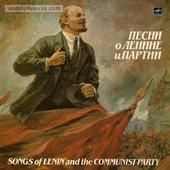 Songs Of Lenin And The Communist Party