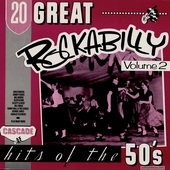20 Great Rockabilly Hits Of The 50's Volume 2