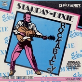 Starday-Dixie Rockabillys Volume One
