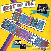 Best Of The Blues Brothers