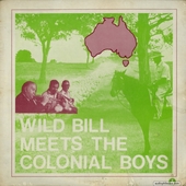 Wild Bill Meets The Colonial Boys