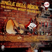 Jingle Bell Rock - The Original Bobby Helms Hit!