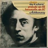 The 4 Scherzi / Prelude Op.45 / Barcarolle Op.60