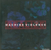 Machine Violence