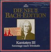 Die Neue Bach-Edition - Kantaten III - Sonntage nach Trinitatis