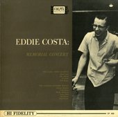 Eddie Costa: Memorial Concert