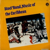 Steel Band Music Of The Caribbean