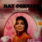 Ray Conniff En Español! The Ray Conniff Singers Sing It In Spanish