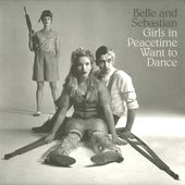Girls In Peacetime Want To Dance