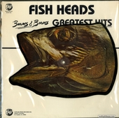 Fish Heads: Barnes & Barnes Greatest Hits