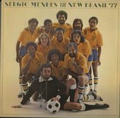 Sergio Mendes And The New Brasil '77