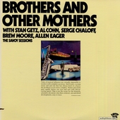Brothers And Other Mothers