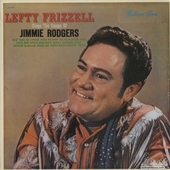 Lefty Frizzell Sings Songs Of Jimmie Rodgers