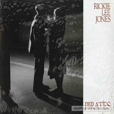 RICKIE LEE JONES / PIRATES（Rickie Lee Jones Pirates - 1981