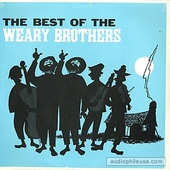 Best Of The Weary Brothers