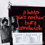 A Hero Ain't Nothin' But A Sandwich