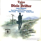 Tales Of The Dixie Drifter