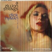A Zillion Strings And Dick Hyman At The Piano
