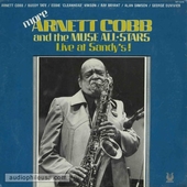 More Arnett Cobb And The Muse All-Stars Live At Sandy's