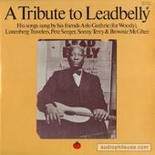 Tribute To Leadbelly