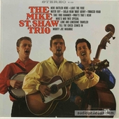 Mike St. Shaw Trio