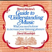 Stereo Review's Guide To Understanding Music