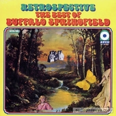 Retrospective - The Best Of Buffalo Springfield