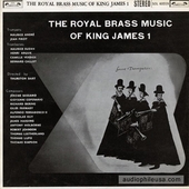 Royal Brass Music Of King James 1