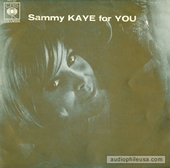 Sammy Kaye For You