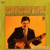 The Live Excitement Of Frankie Ray