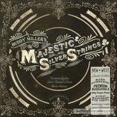 Buddy Miller's Majestic Silver Strings