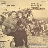 Virtuoso! The Voice Of Deltra Eamon / The Guitar Of Laurindo Almeida