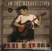 I Am The Resurrection: A Tribute To John Fahey