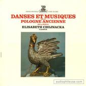 Danses Et Musiques De La Pologne Ancienne