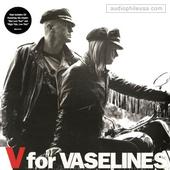 V For Vaselines