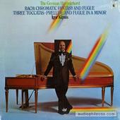 Chromatic Fantasy & Fugue / Three Toccatas