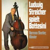 Ludwig Streicher Spielt Bottesini
