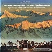 Concerto Pour Cor Des Alpes, Flute Et Otchestre / Symphonie Des Alpes