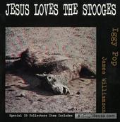 Jesus Loves The Stooges