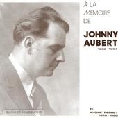 A La Memoire De (In Memoriam) Johnny Aubert