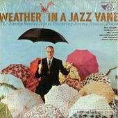 Weather In A Jazz Vane
