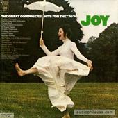 Joy - The Great Composers' Hits For The '70's