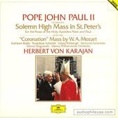 Solemn High Mass In St. Peter's / Mass In C Major, K. 317 (Coronation)