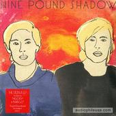 Nine Pound Shadow