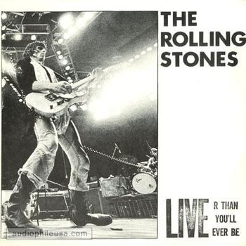 Rolling Stones - Live R Than You'll Ever Be :: audiophileusa