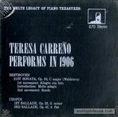 The Welts Legacy Of Piano Treasures / Teresea Carreno Performs In 1906