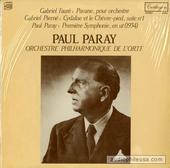 Pavane, Pour Orchestre / Cydalise et le Chèvre-pied, Suite No 1 / Premier Symphony.en ut (1934)