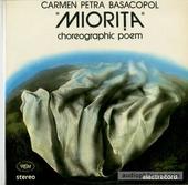 »Miori?a« Choreographic Poem